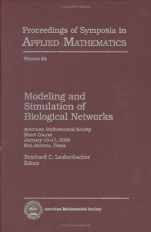 Modeling and Simulation of Biological Networks