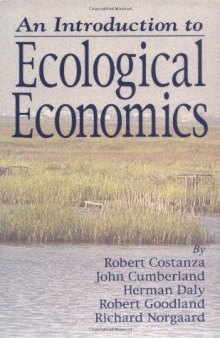 An Introduction to Ecological Economics