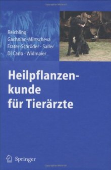 Heilpflanzenkunde für Tierärzte