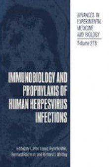 Immunobiology and Prophylaxis of Human Herpesvirus Infections