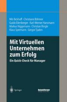 Mit Virtuellen Unternehmen zum Erfolg: Ein Quick-Check für Manager