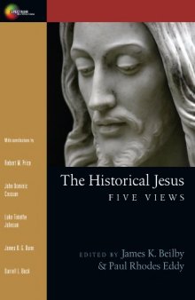 The Historical Jesus: Five Views