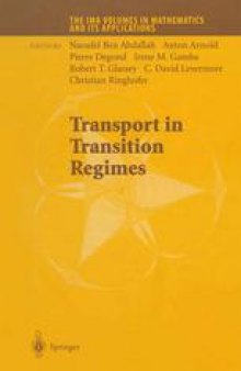 Transport in Transition Regimes