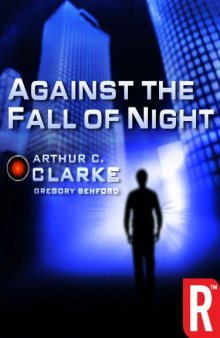 Against the Fall of Night