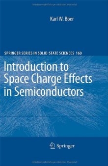 Introduction to Space Charge Effects in Semiconductors