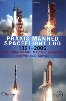 Praxis Manned Spaceflight Log 1961-2006 