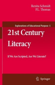 21st Century Literacy: If We Are Scripted, Are We Literate? 