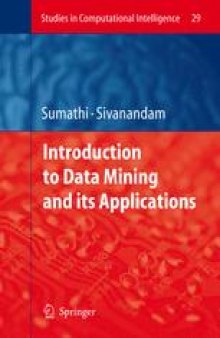 Introduction to Data Mining and its Applications