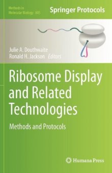 Ribosome Display and Related Technologies: Methods and Protocols