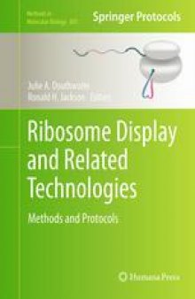 Ribosome Display and Related Technologies: Methods and Protocols