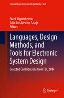 Languages, Design Methods, and Tools for Electronic System Design: Selected Contributions from FDL 2014