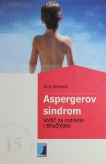 Aspergerov sindrom: vodič za roditelje i stručnjake