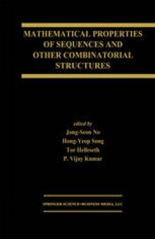 Mathematical Properties of Sequences and Other Combinatorial Structures