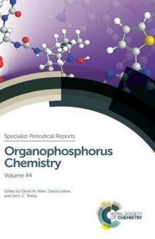 Organophosphorus Chemistry: Volume 44