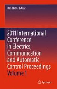 2011 International Conference in Electrics, Communication and Automatic Control Proceedings