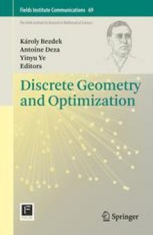 Discrete Geometry and Optimization