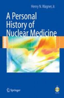 A Personal History of Nuclear Medicine