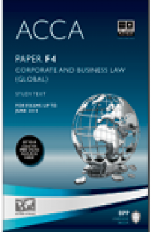 ACCA F4 - Corp and Business Law (GLO) - Study Text 2013