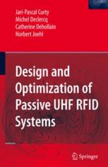 Design and Optimization of Passive UHF RFID Systems