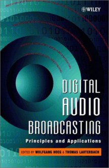 Digital Audio Broadcasting: Principles and Applications