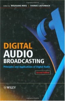 Digital Audio Broadcasting: Principles and Applications of Digital Radio