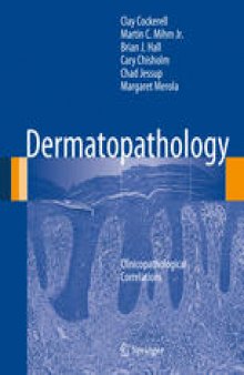 Dermatopathology: Clinicopathological Correlations