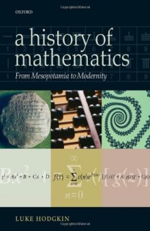 A History of Mathematics: From Mesopotamia to Modernity