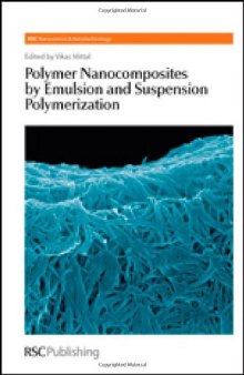 Polymer Nanocomposites by Emulsion and Suspension Polymerization