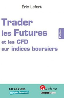 Trader les Futures et les CFD sur indices boursiers