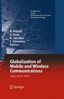 Globalization of Mobile and Wireless Communications: Today and in 2020