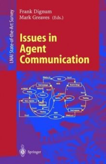 Issues in Agent Communication