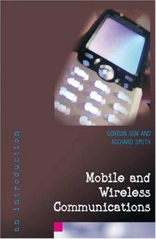 Mobile and Wireless Communications: An Introduction