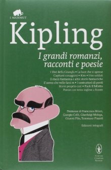 I grandi romanzi, racconti e poesie. Ediz. integrali