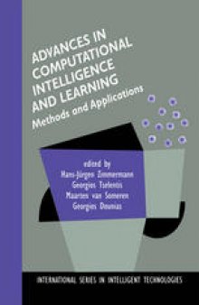 Advances in Computational Intelligence and Learning: Methods and Applications