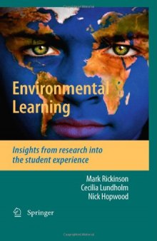 Environmental Learning: Insights from research into the student experience