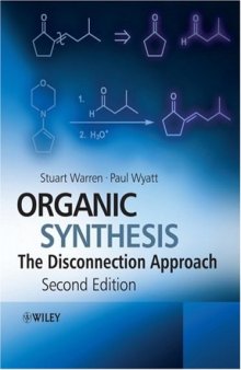 organic synthesis the disconnection approach