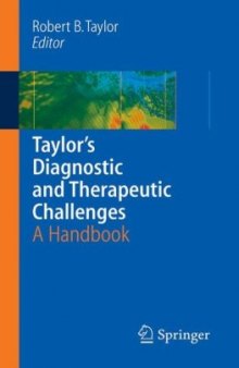 Taylor's Diagnostic and Therapeutic Challenges: A Handbook