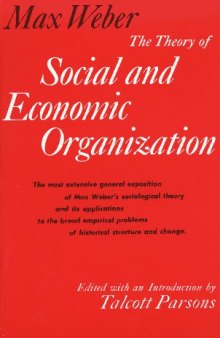 Theory of Social and Economic Organization