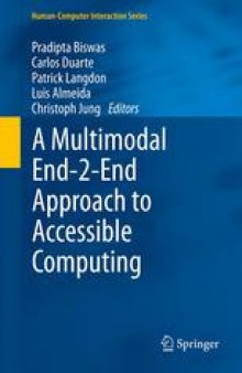 A Multimodal End-2-End Approach to Accessible Computing