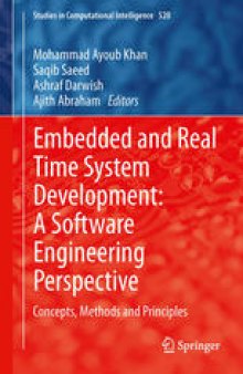 Embedded and Real Time System Development: A Software Engineering Perspective: Concepts, Methods and Principles