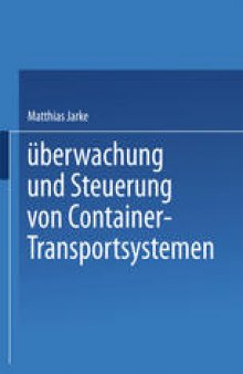 Überwachung und Steuerung von Container-Transportsystemen