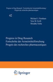 Progress in Drug Research / Fortschritte der Arzneimittelforschung / Progrès des recherches pharmaceutiques