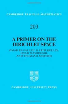 A Primer on the Dirichlet Space