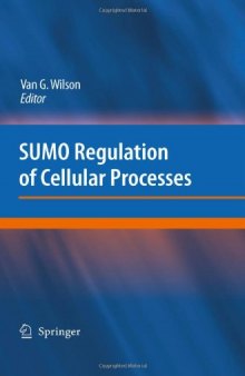 SUMO Regulation of Cellular Processes