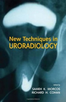 New Techniques in Uroradiology