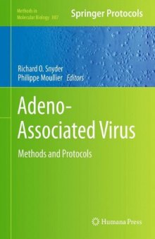 Adeno-Associated Virus: Methods and Protocols