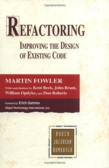 Refactoring - Improving the Design of Existing Code