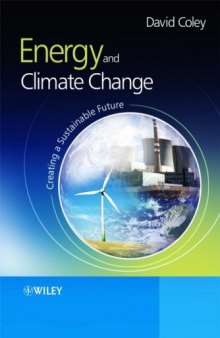 Energy and climate change: creating a sustainable future  