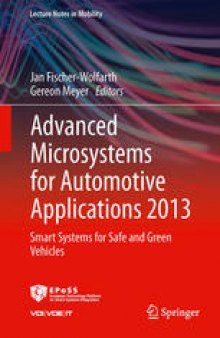 Advanced Microsystems for Automotive Applications 2013: Smart Systems for Safe and Green Vehicles