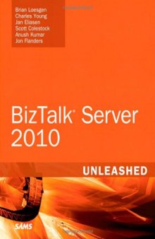 Microsoft BizTalk Server 2010 Unleashed